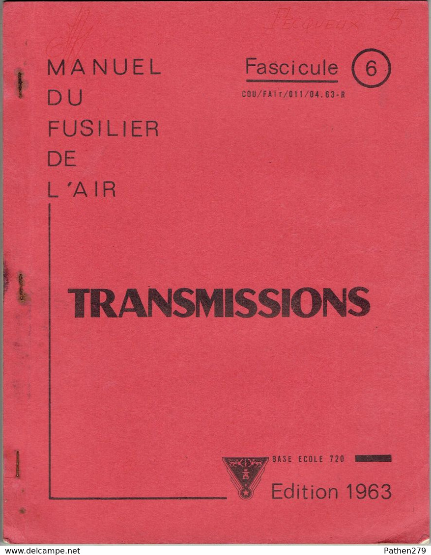 Livret D'instruction élève Officier Armée De L'air BA 720 Caen-Carpiquet - Transmissions - 1963 - Otros & Sin Clasificación