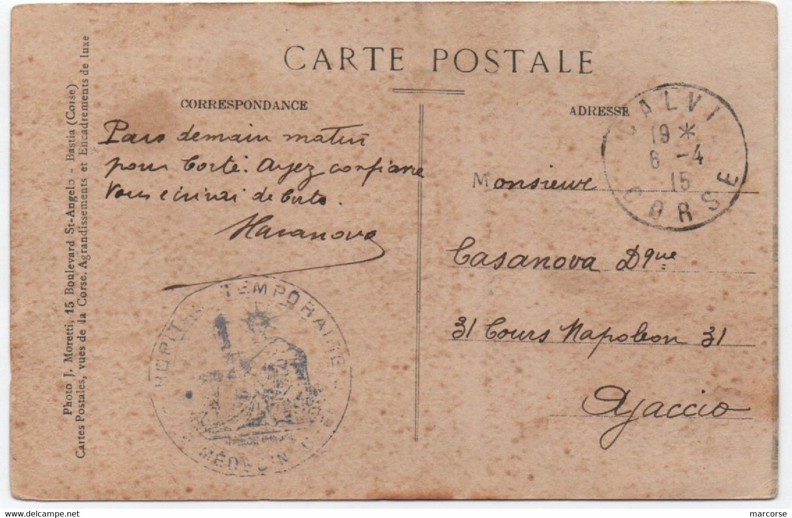 CORSE Carte Postale Franchise Militaire Marque Médecin-chef Hôpital Temporaire De CALVI 1915 RRR - Guerre De 1914-18