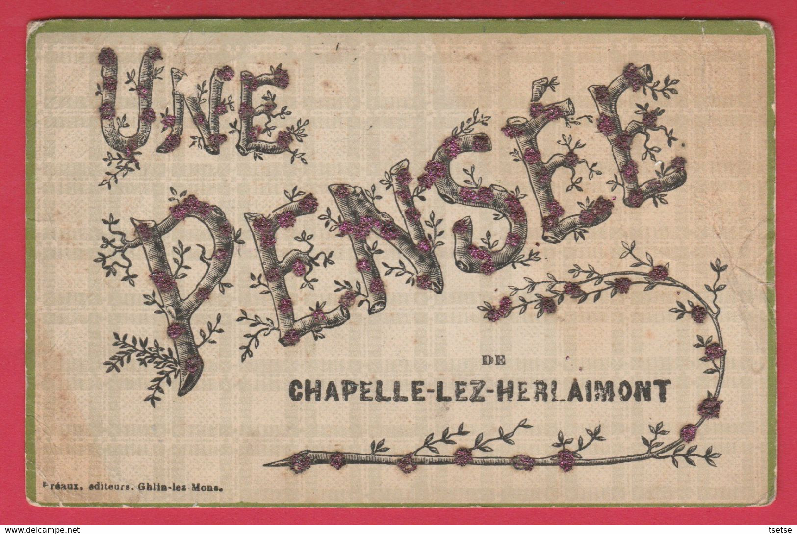 Chapelle-lez-Herlaimont - Une Pensée De… - Jolie Fantaisie Décorée De Brillants  - 1906 ( Voir Verso ) - Chapelle-lez-Herlaimont