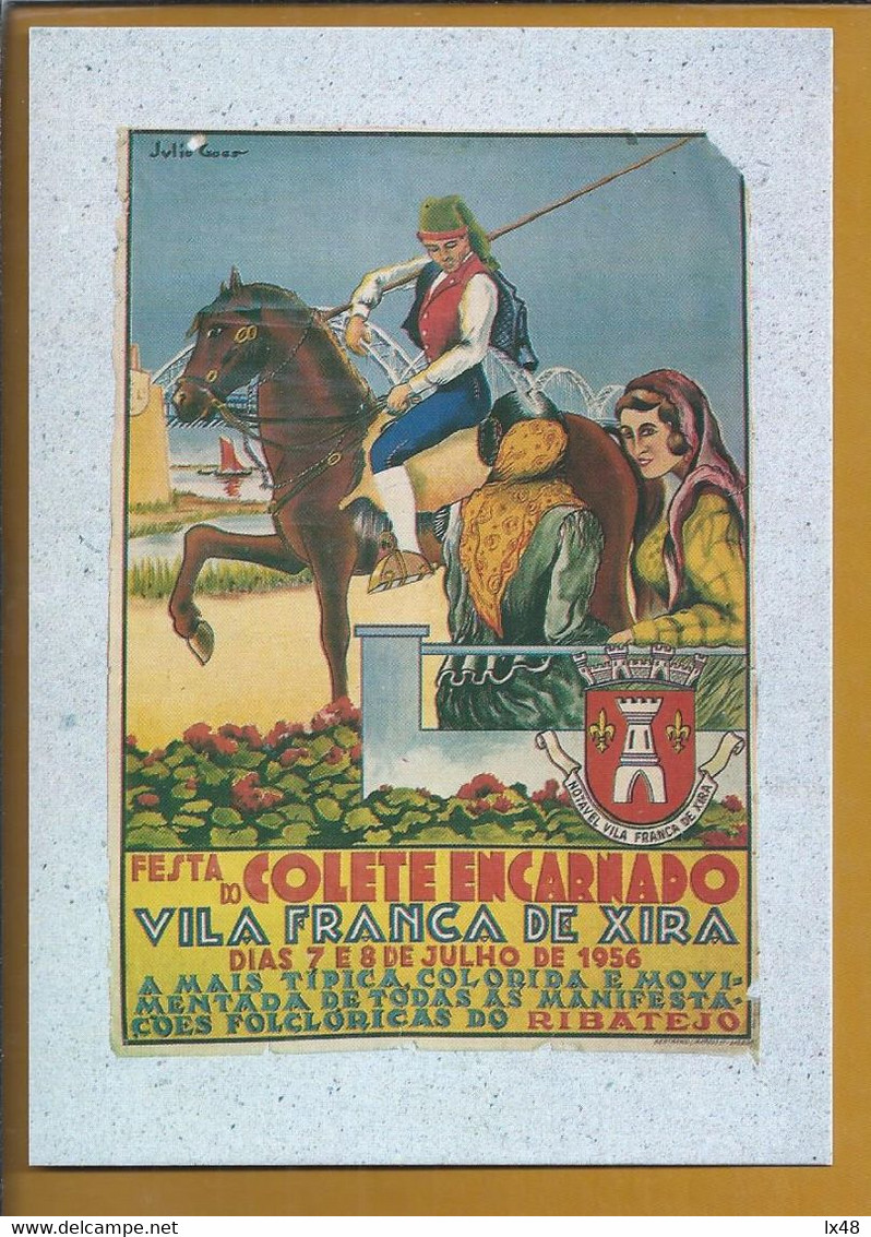 Postal Com O Cartaz Da Festa Do Colete Encarnado De 1956, Vila Franca De Xira. Cavalo. Campino. Ribatejo. Santarém - Santarem