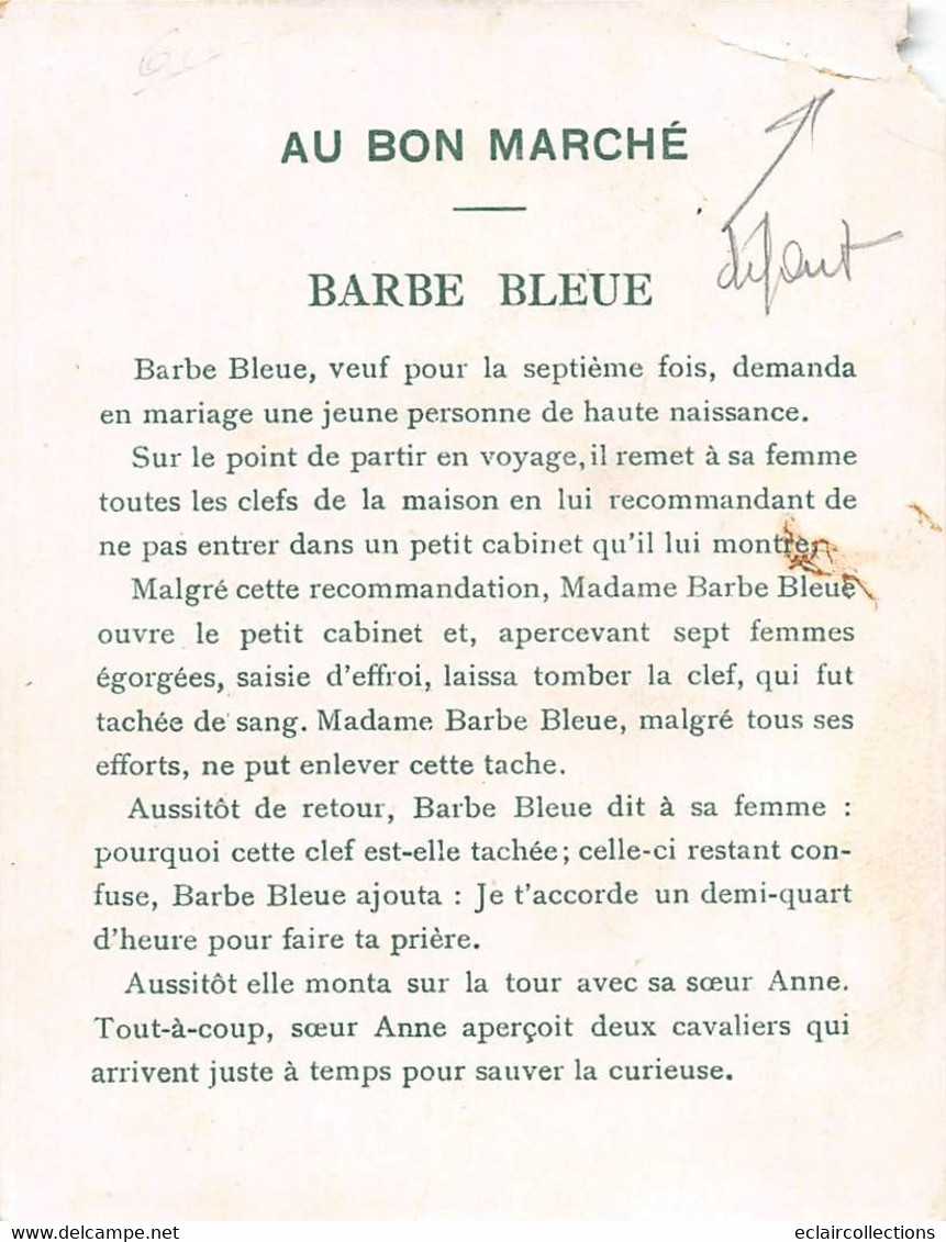 Image; 13.5 X 10.5 Cm   Publicité  Au Bon Marché   Barbe-Bleue     (voir Scan) - Other & Unclassified