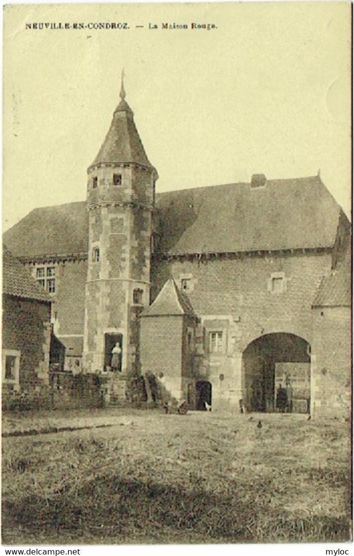 Neuville-en-Condroz. La Maison Rouge. - Neupré