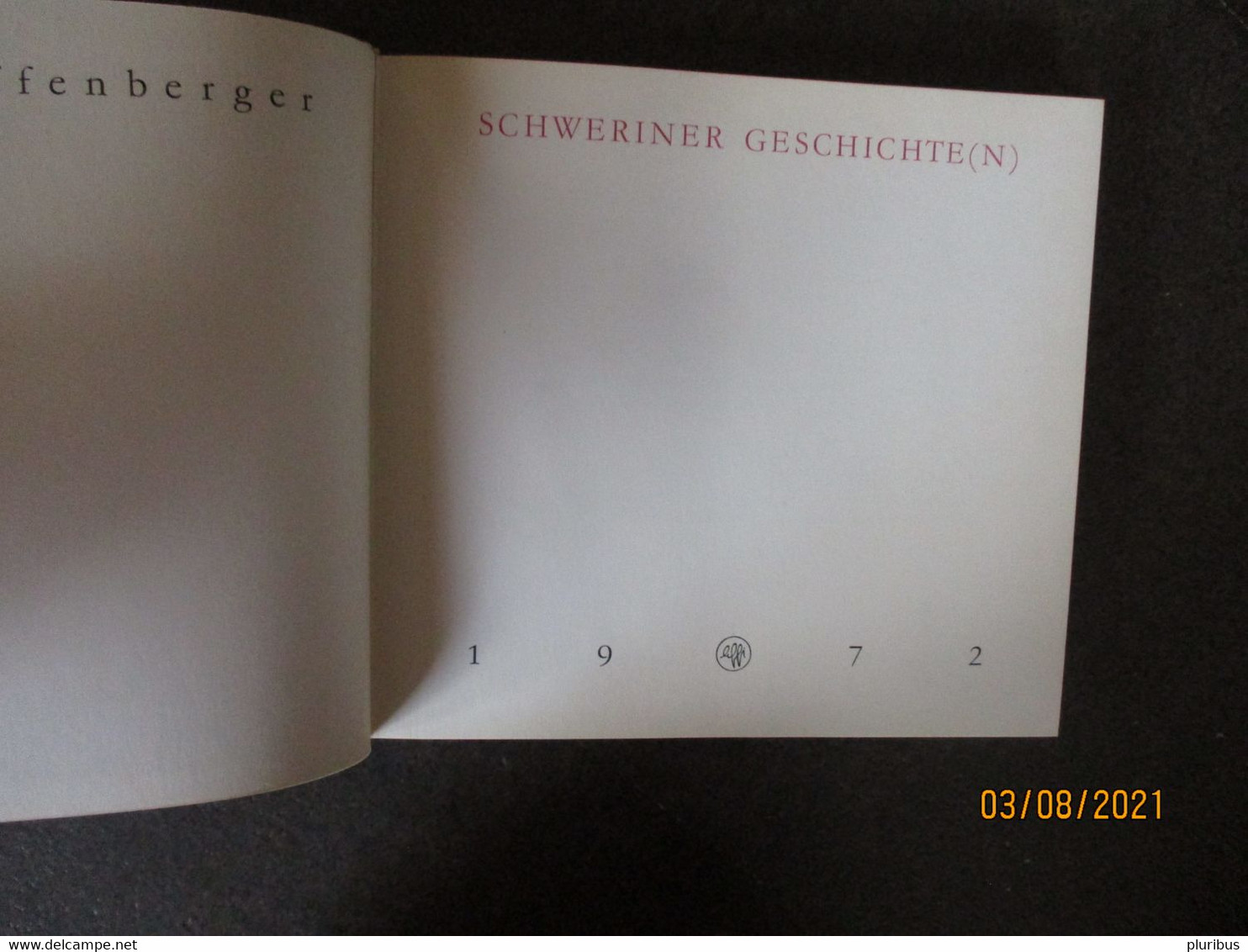 KARLHEINZ EFFENBERGER  SCHWERINER GESCHICHTE 1972  ,0 - Art