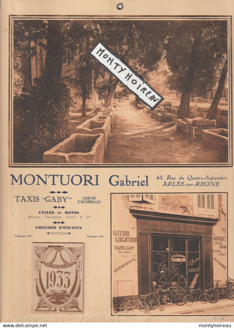 V P : Calendrier : 1933 , ARLES Sur RHONE : Montuori Gabriel , Taxi-cycles-moto ( Env. 30 Par 24 Cm ) - Grand Format : 1921-40