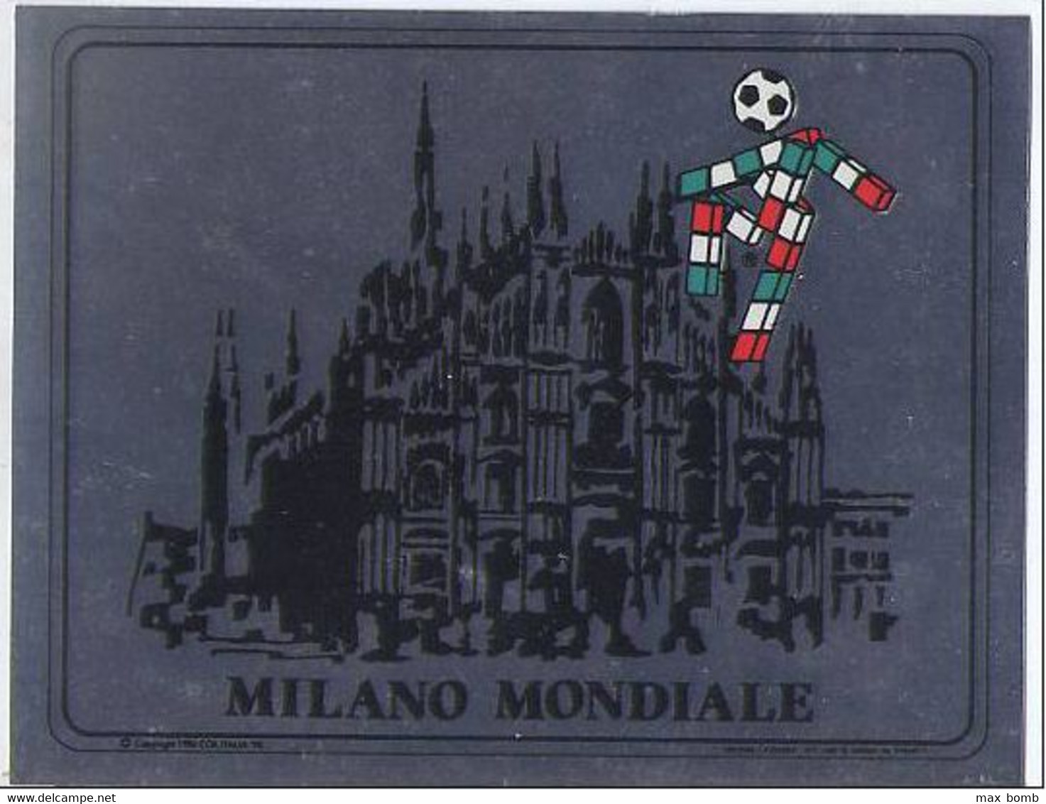 MILANO CARTOLINA ADESIVA MONDIALI ITALIA '90 - Milano (Milan)