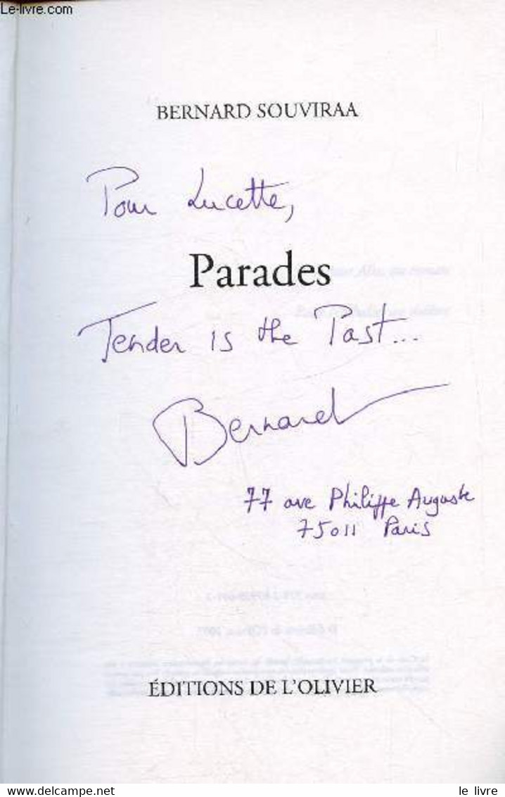 Parades + Envoi D'auteur - Souviraa Bernard - 2008 - Libri Con Dedica