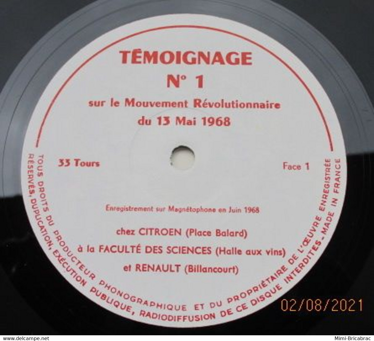 Suite Décés : RARISSIME 33T MAI 68 / TEMOIGNAGE N°1 SuR LE MOUVEMENT REVOLUTIONNAIRE DU 13 MAI 1968 - Collector's Editions