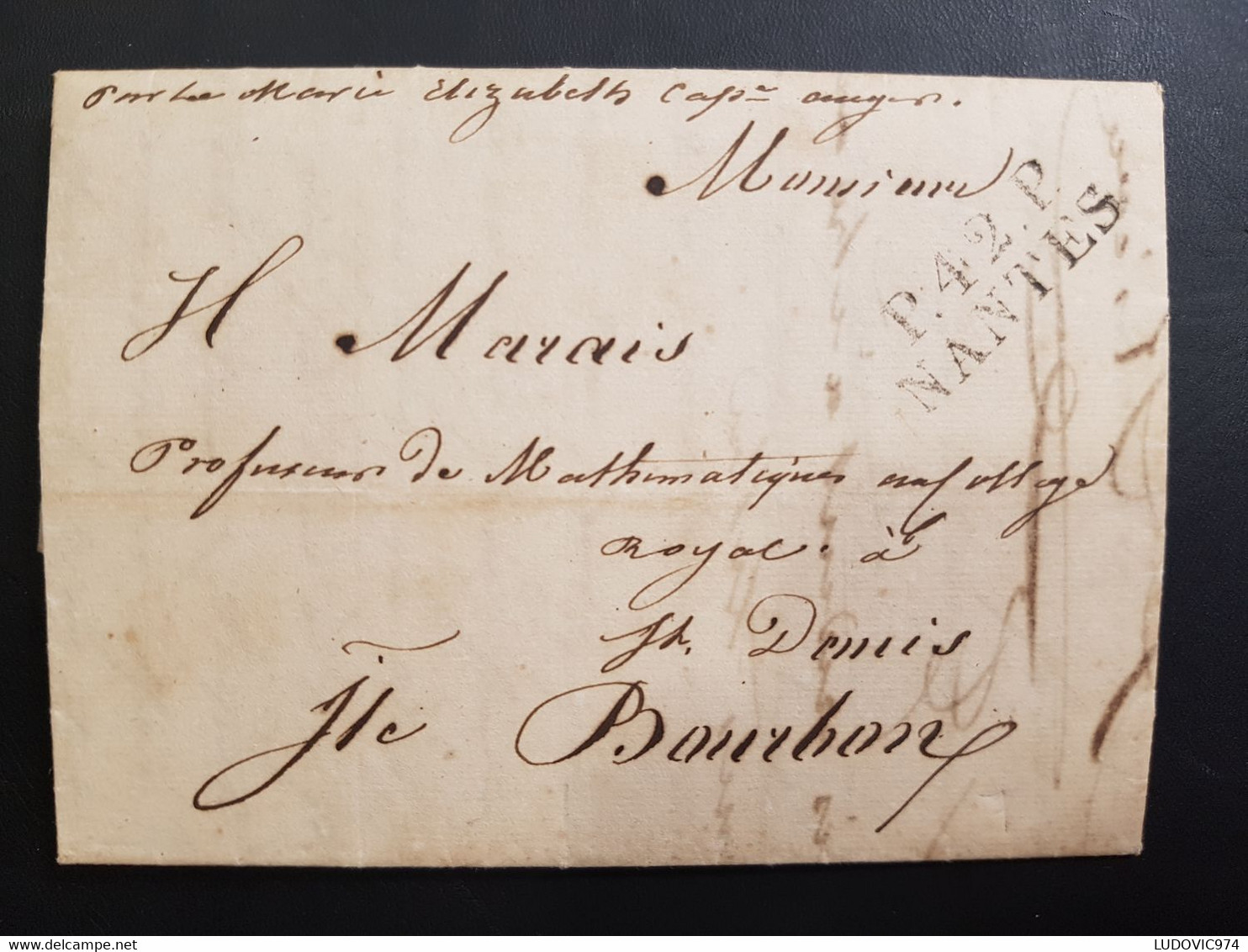 FRANCE REUNION Lettre De Nantes Pour St-Denis - 25 Juil 1829 - Marque De Port Payé P42P Nantes - Cartas & Documentos