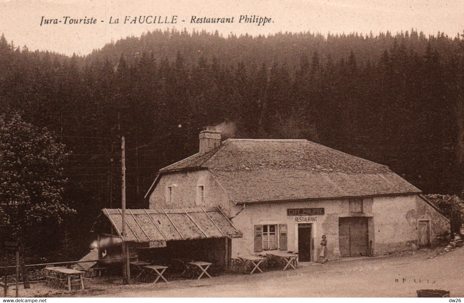 Col De La Faucille (Jura Tourisme) Café-Restaurant Philippe - Edition Bourgeois - Carte Non Circulée - Restaurantes