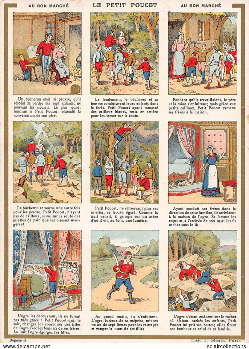 Image;16 X 11.5 Cm    Publicité: Au Bon Marché  Récit Planche De 9 Vues. Le Petit Poucet       (voir Scan) - Other & Unclassified