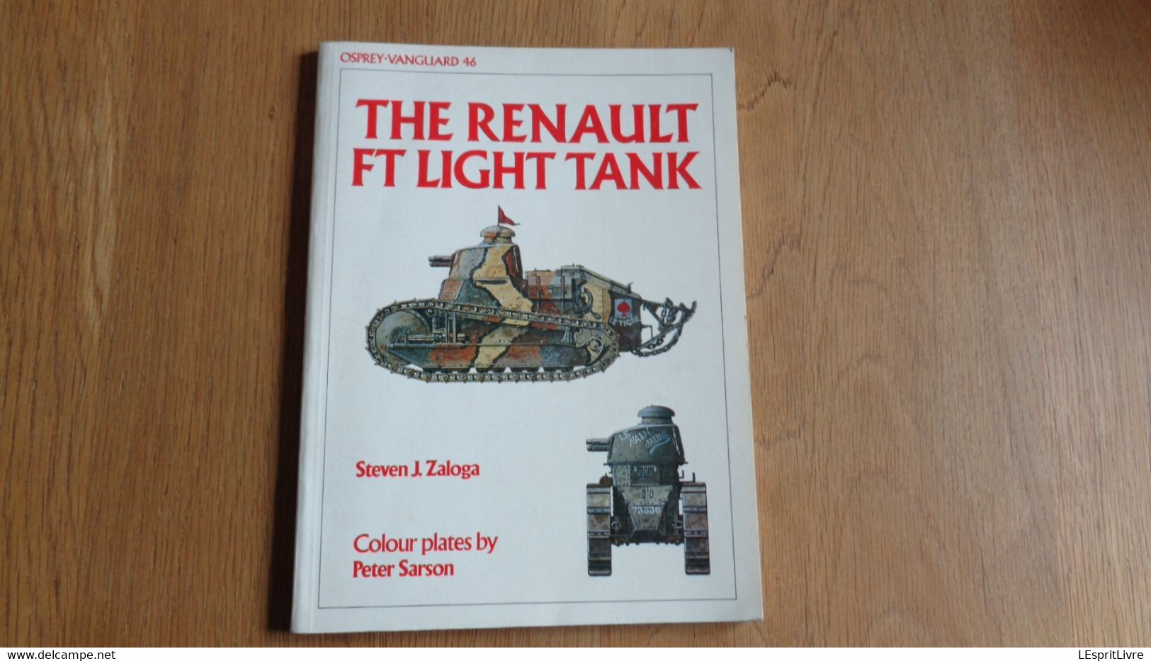 THE RENAULT FT LIGHT TANK Guerre 14 18 WWI World War 1 Tanks Chars Blindés French Army Armée Française - Forze Armate Americane