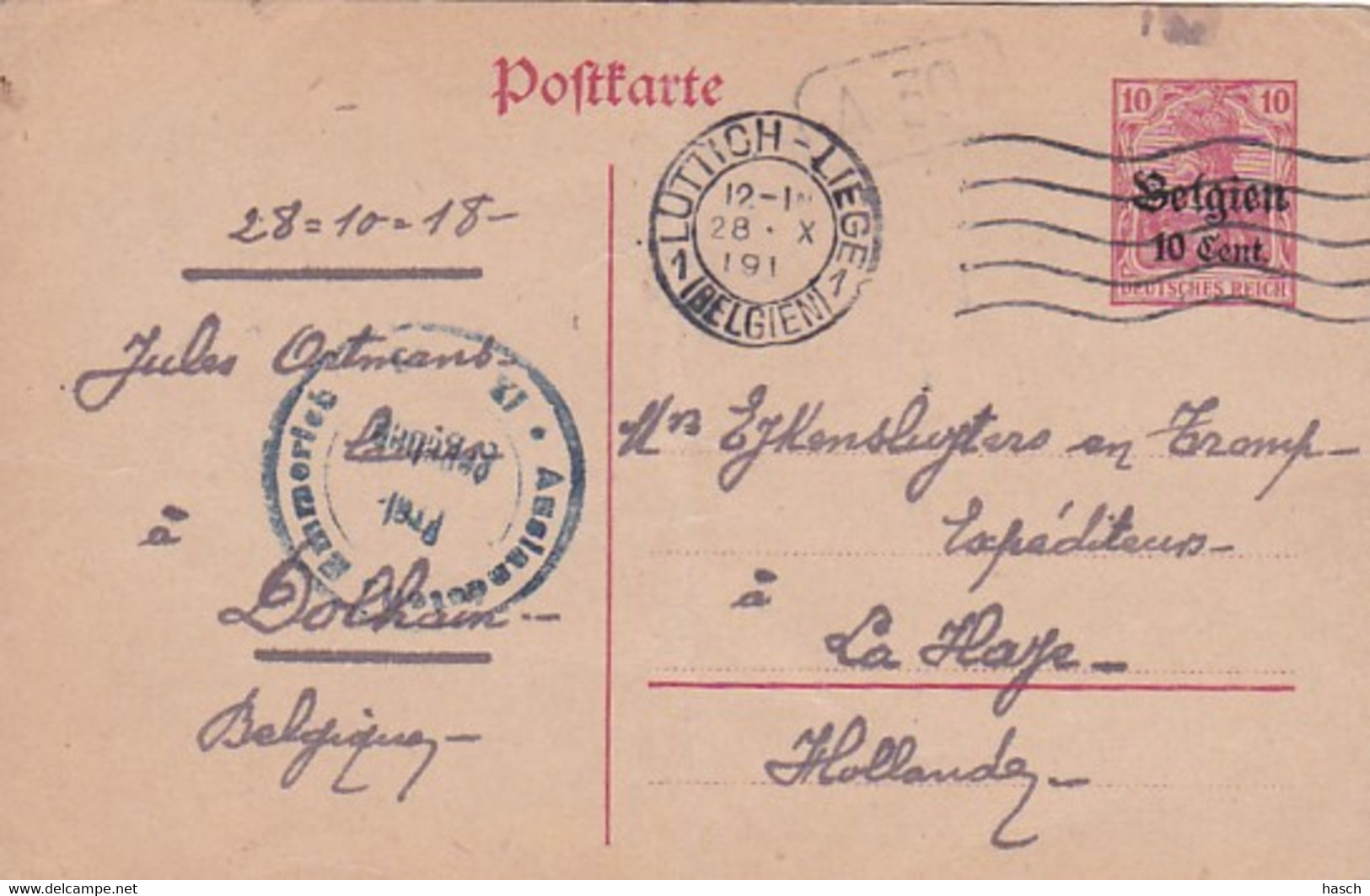 383-96Postkarte 28-10-1918 Luttich- Den Haag. Stempel: Auslandstelle Emmerich Freigegeben *XI.  A 30 In Kastje - Other & Unclassified