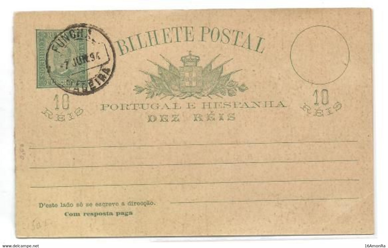 FUNCHAL  E.P. Carte Avec Réponse Postal Stationery Reply Card 10r. + 10r. Green On Cream Canc. FUNCHAL MADEIRA 7 Juin 18 - Other & Unclassified