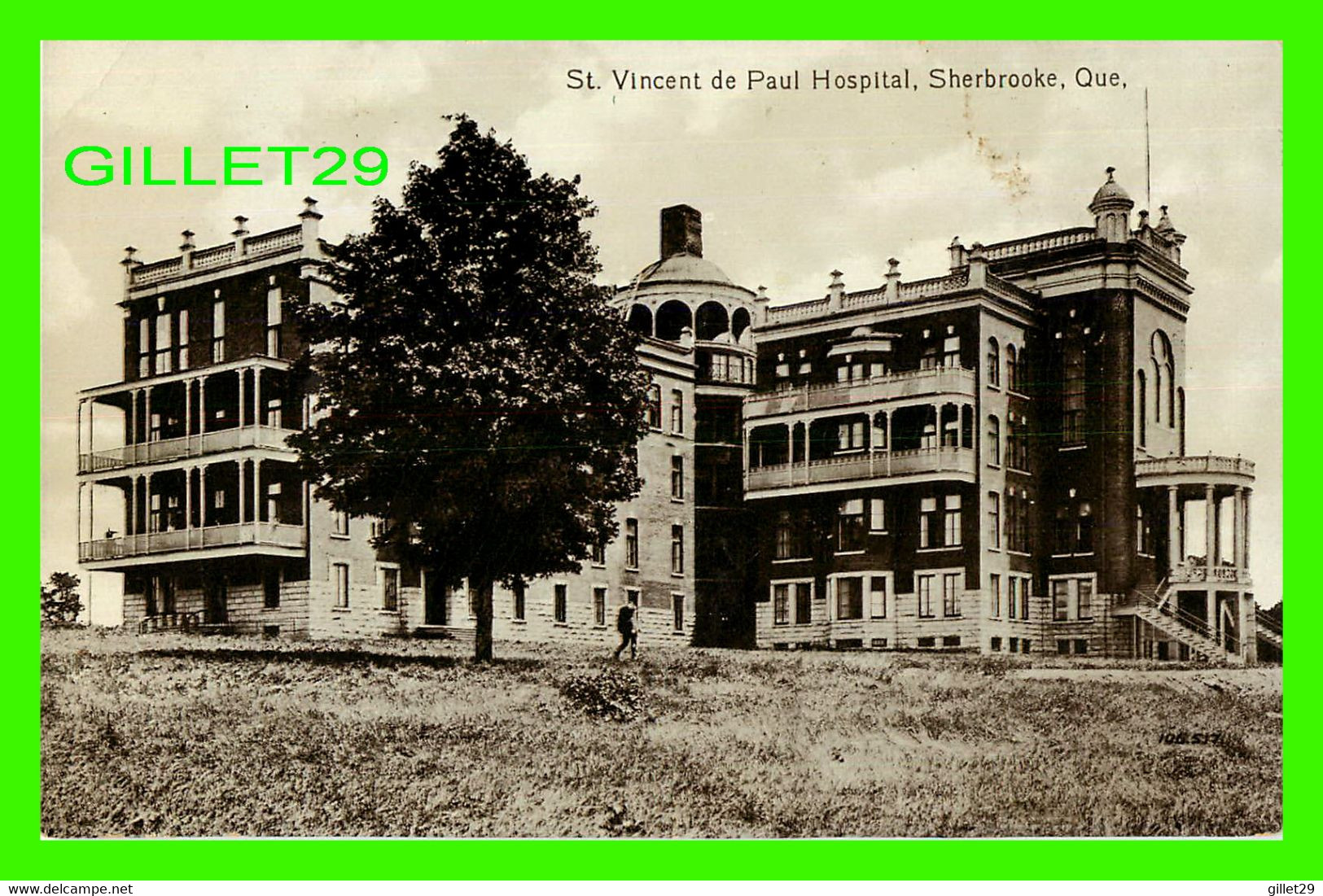 SHERBROOKE, QUÉBEC - HOPITAL ST VINCENT DE PAUL HOSPITAL - ÉCRITE EN 1916 - THE VALENTINE & SONS PUB - - Sherbrooke
