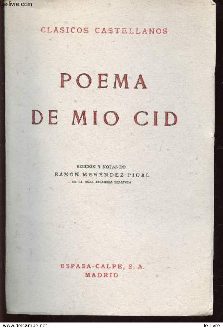 Poema De Mio Cid (Collection "Clasicos Castellanos", N°24) - Cid Mio - 1960 - Ontwikkeling