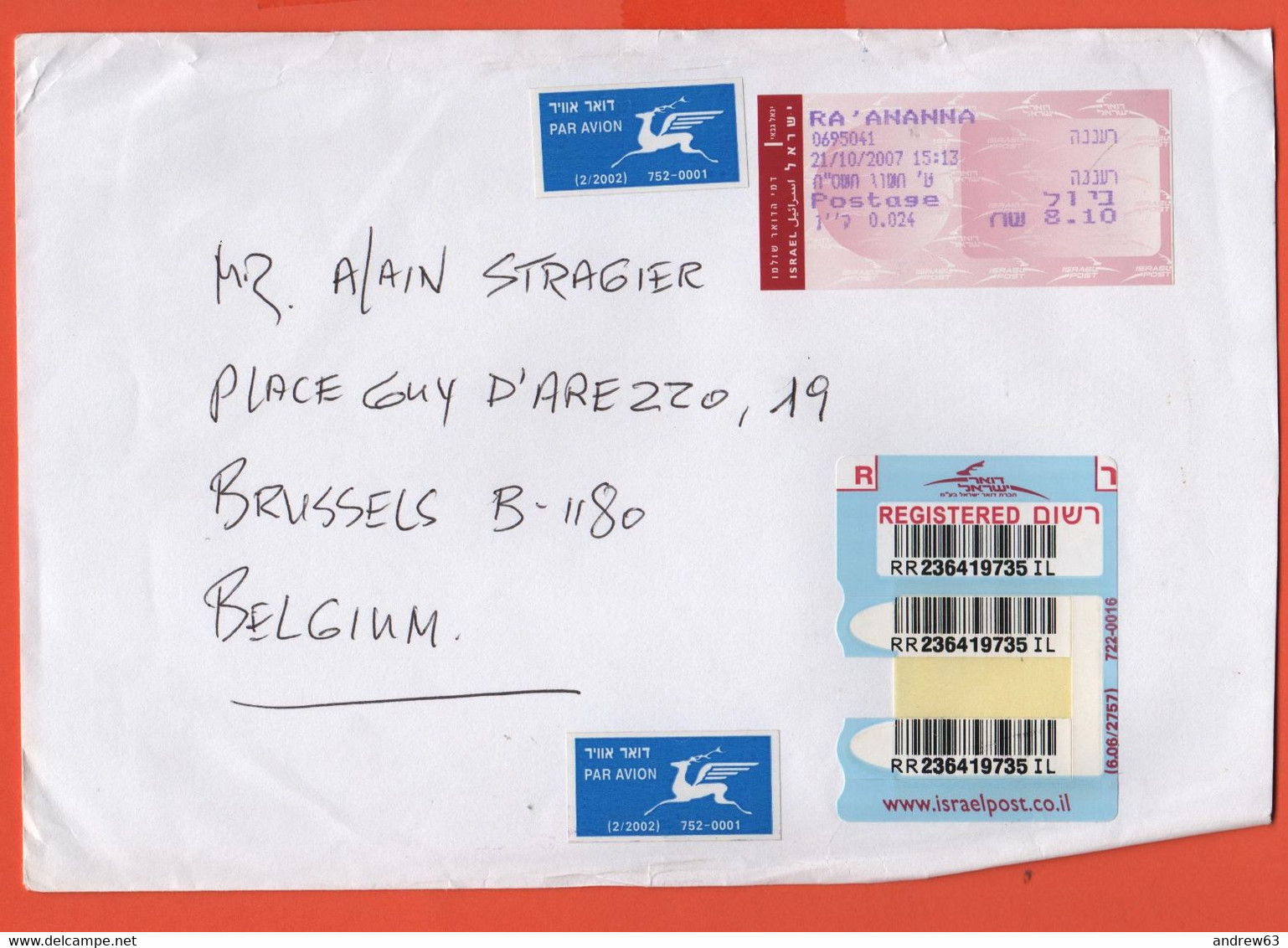 ISRAELE - ISRAEL - 2007 - 8,10 Postage Paid - Registered - Medium Envelope - Viaggiata Da Ra'anana Per Brussels, Belgium - Cartas & Documentos