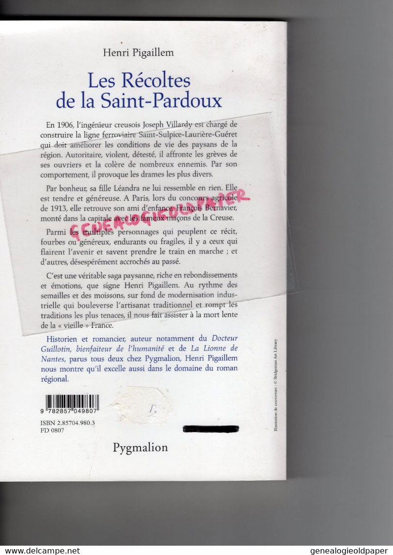 87- ST SAINT SULPICE LAURIERE- GUERET- LES RECOLTES DE LA SAINT PARDOUX-HENRI PIGAILLEM- MACONS DE LA CREUSE ET PARIS - Limousin