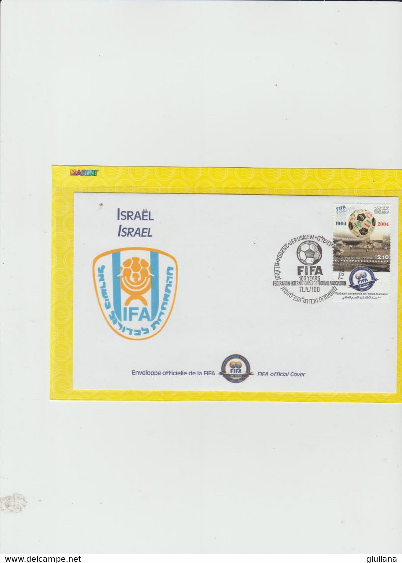 Israele 2004 - FDC Ufficiale FIFA X Il Centenario  3.5..2004 - Usati