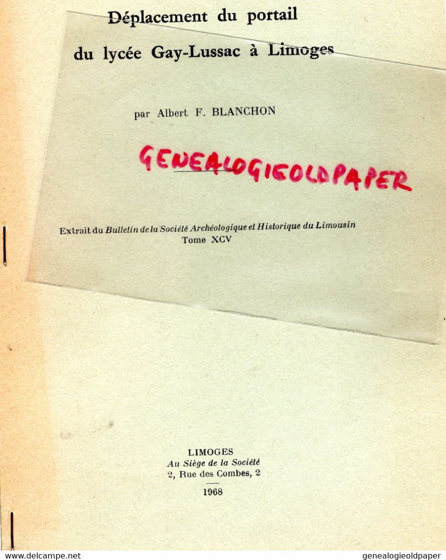 87- LIMOGES- DEPLACEMENT DU PORTAIL DU LYCEE GAY LUSSAC-ALBERT BLANCHON-EXTRAIT BULLETIN STE ARCHEOLOGIQUE 1968 - Limousin