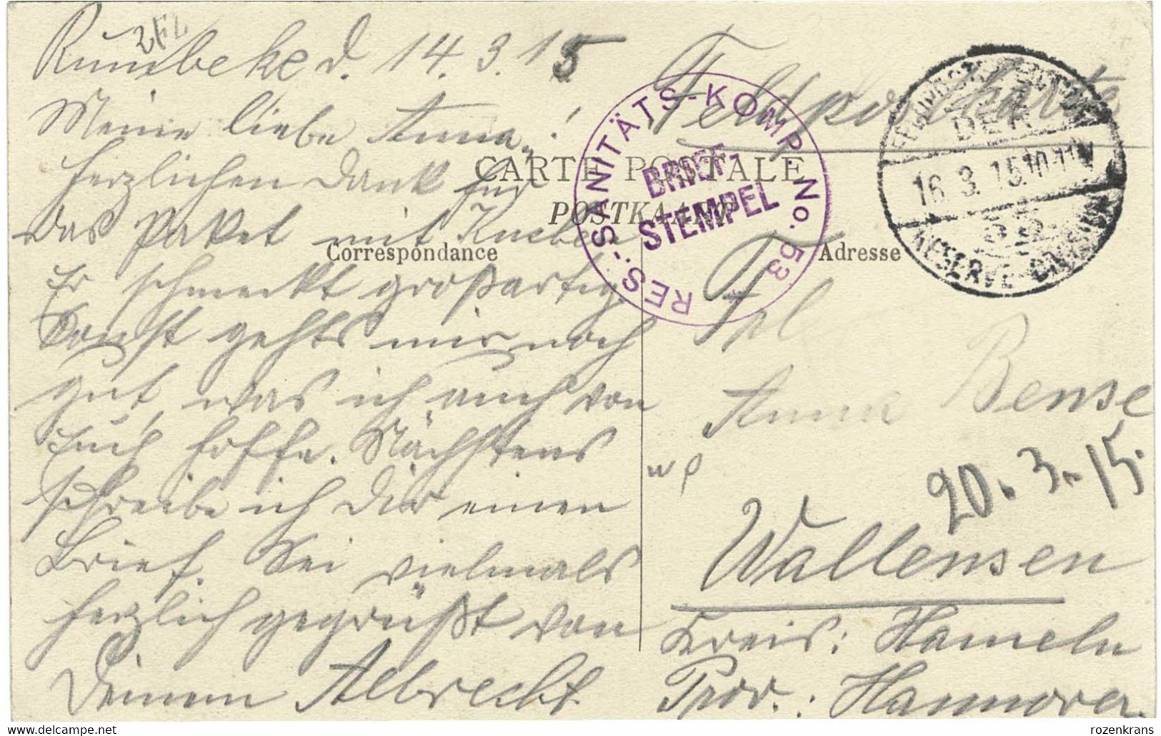 Bataillon Allemand Feldpostkarte Briefstempel Wehrmacht 1915 Westrozebeke Sanitats Komp WW1 WWI Erster Weltkrieg - Staden