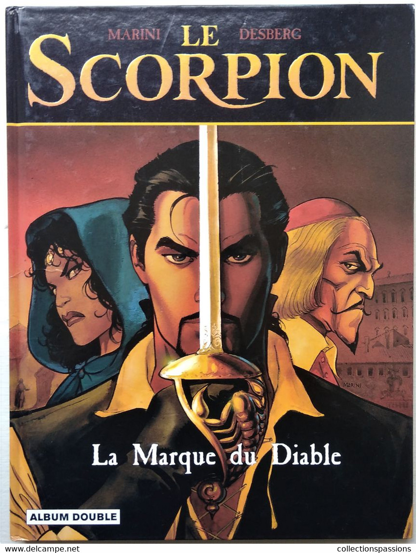 BD - LE SCORPION - La Marque Du Diable. Le Secret Du Pape - Album Double - N° 1 Et 2 - - Scorpion, Le