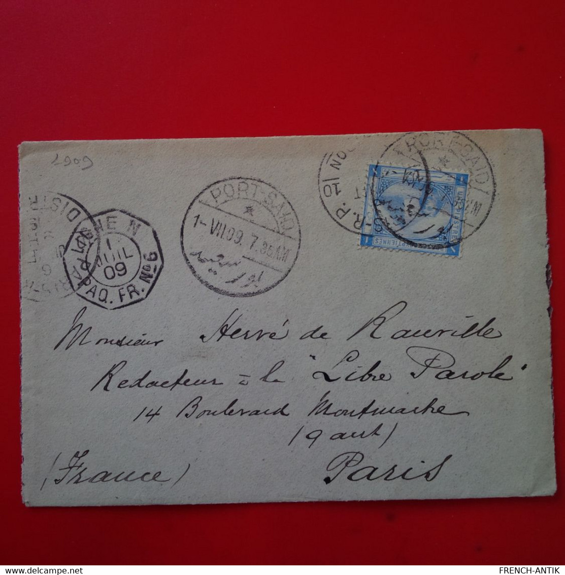 LETTRE PORT SAID POUR PARIS REDACTEUR A LA LIBRE PAROLE CACHET BATEAU CIE DES MESSAGERIES MARITIMES 1909 - 1866-1914 Khedivaat Egypte