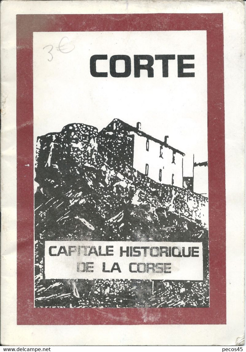 Brochure "CORTE" Capitale Historique De La Corse - Années 80... - Corse