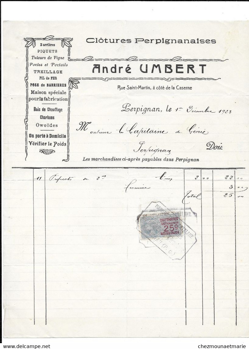 1923 PERPIGNAN - ANDRE UMBERT POUR LE CAPITAINE DU GENIE - COMMANDE DE PIQUETS ET DE FUMIER - Documents Historiques