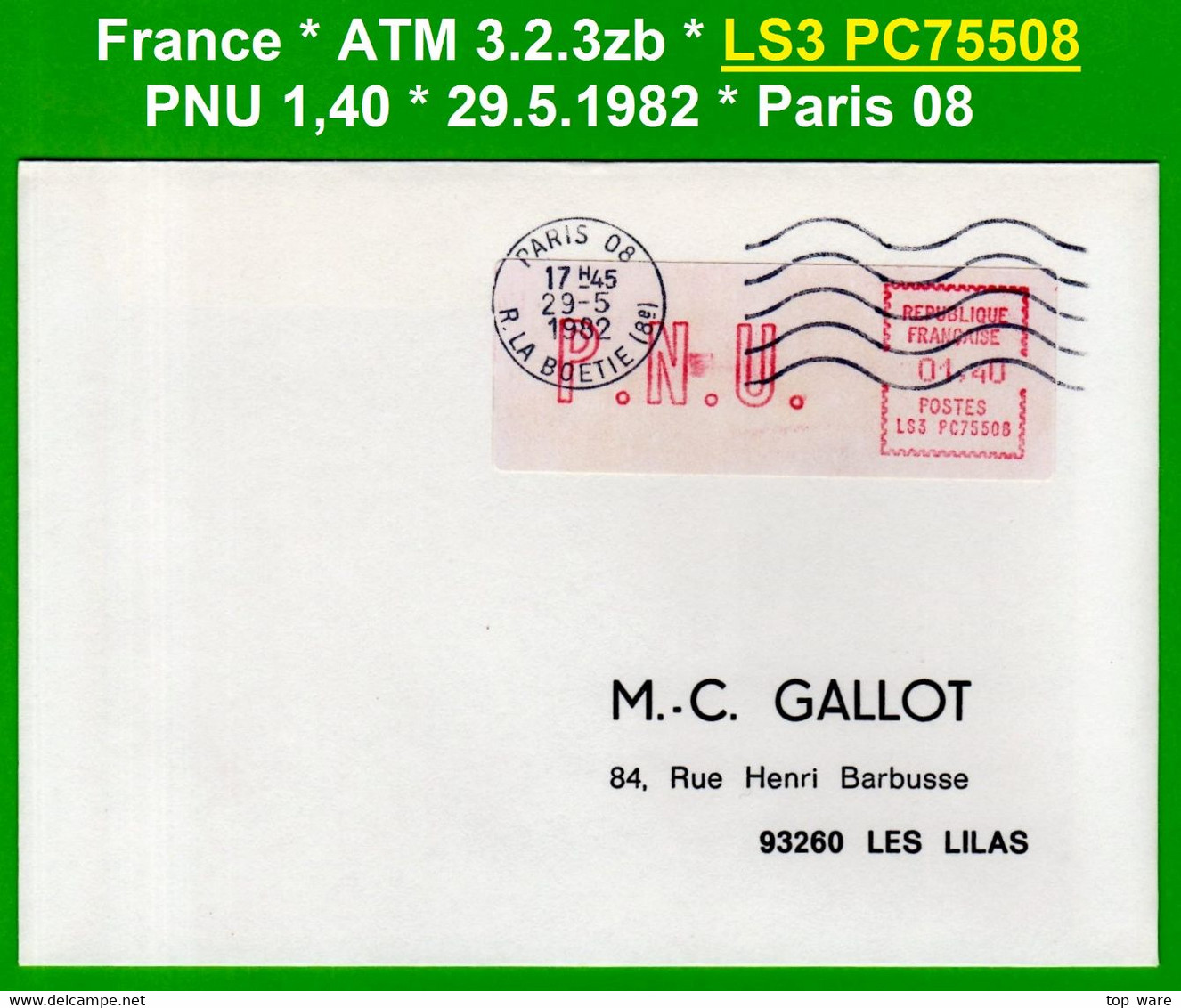 France ATM Vignette LS3 PC75508 / Michel 3.2.3 Zb / PNU 1,40 FF / Paris 08  / LSA Distributeurs Automatenmarken - 1981-84 LS & LSA Prototypes