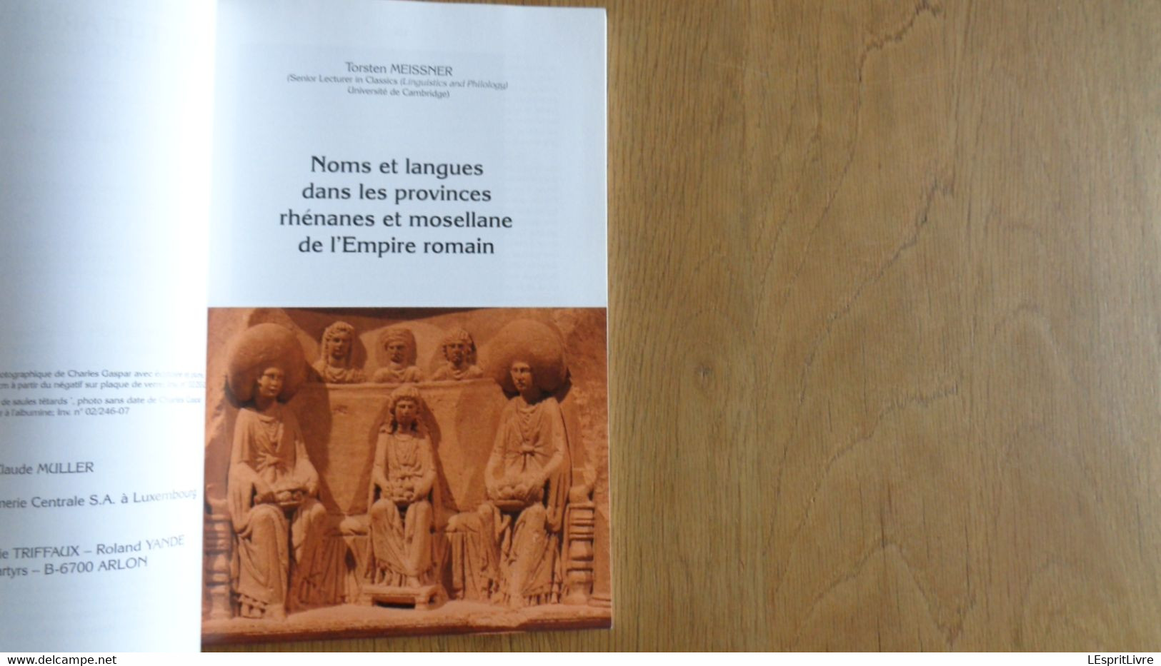 BULLETIN TRIMESTRIELLE DE L' INSTITUT ARCHEOLOGIQUE DU LUXEMBOURG ARLON 3/4 2009 Régionalisme Autour De Charles Gaspard - Belgique