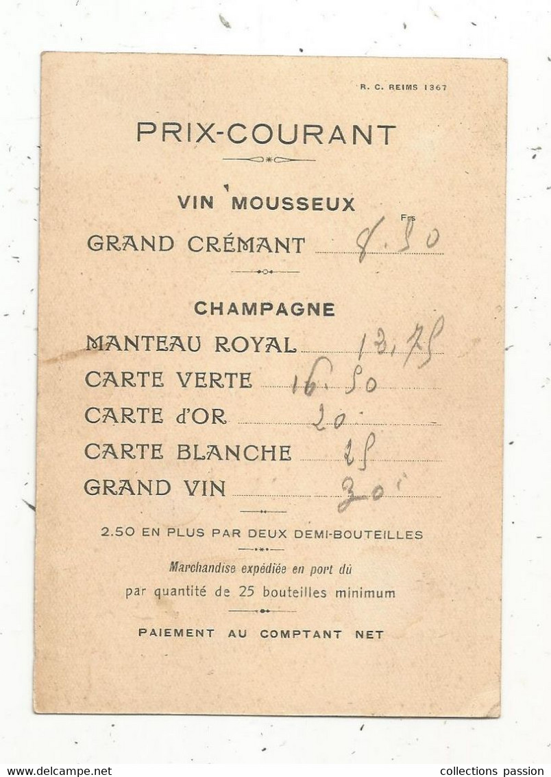 Carte Visite , Publicité , CHAMPAGNE ROBERT BOUCHE & C°. , AY ,Champagne , Au Verso Prix-courant , 2 Scans - Cartes De Visite