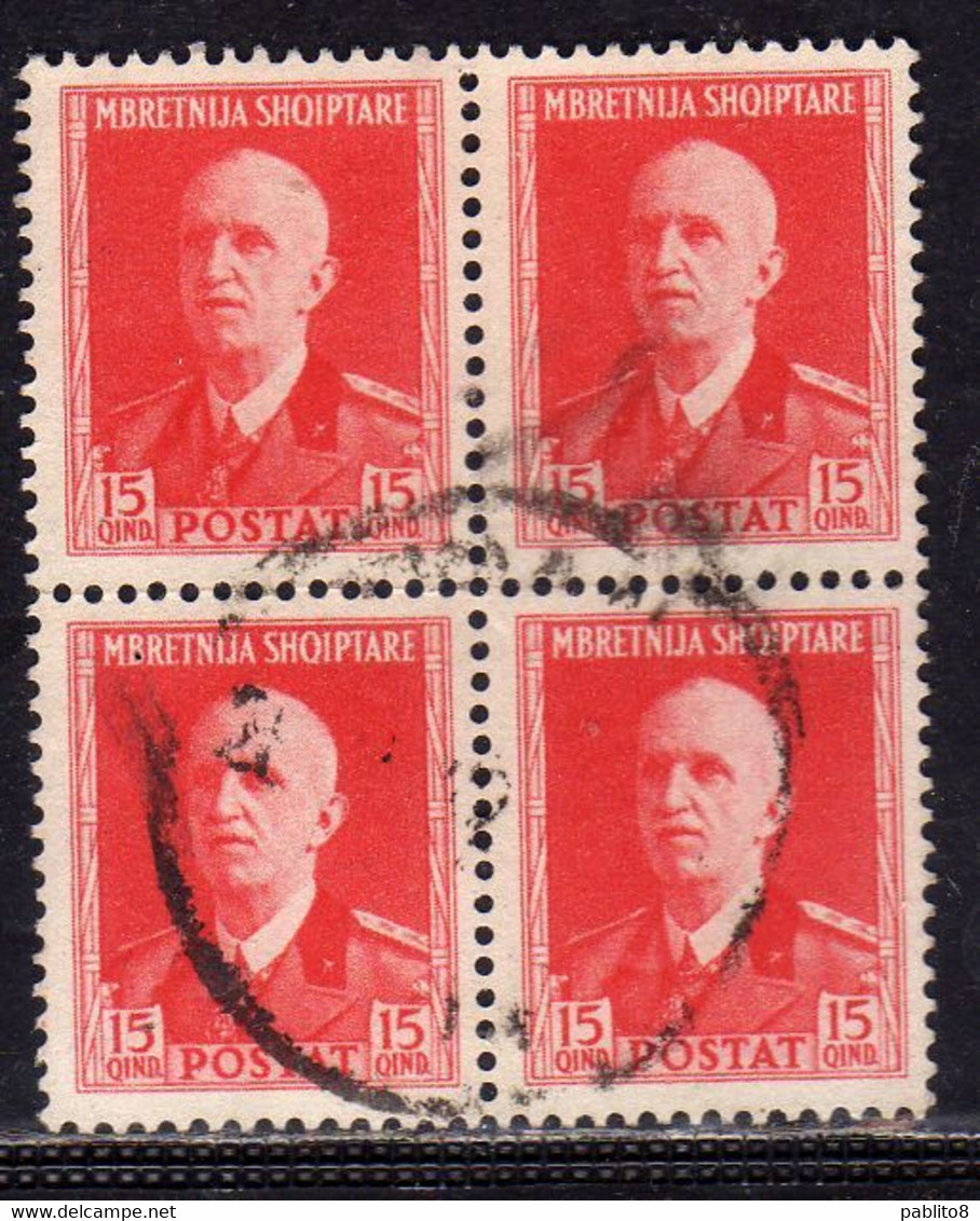 ALBANIA 1939 - 1940 RE VITTORIO EMANUELE II 15q QUARTINA BLOCK USATO USED OBLITERE' - Albanië