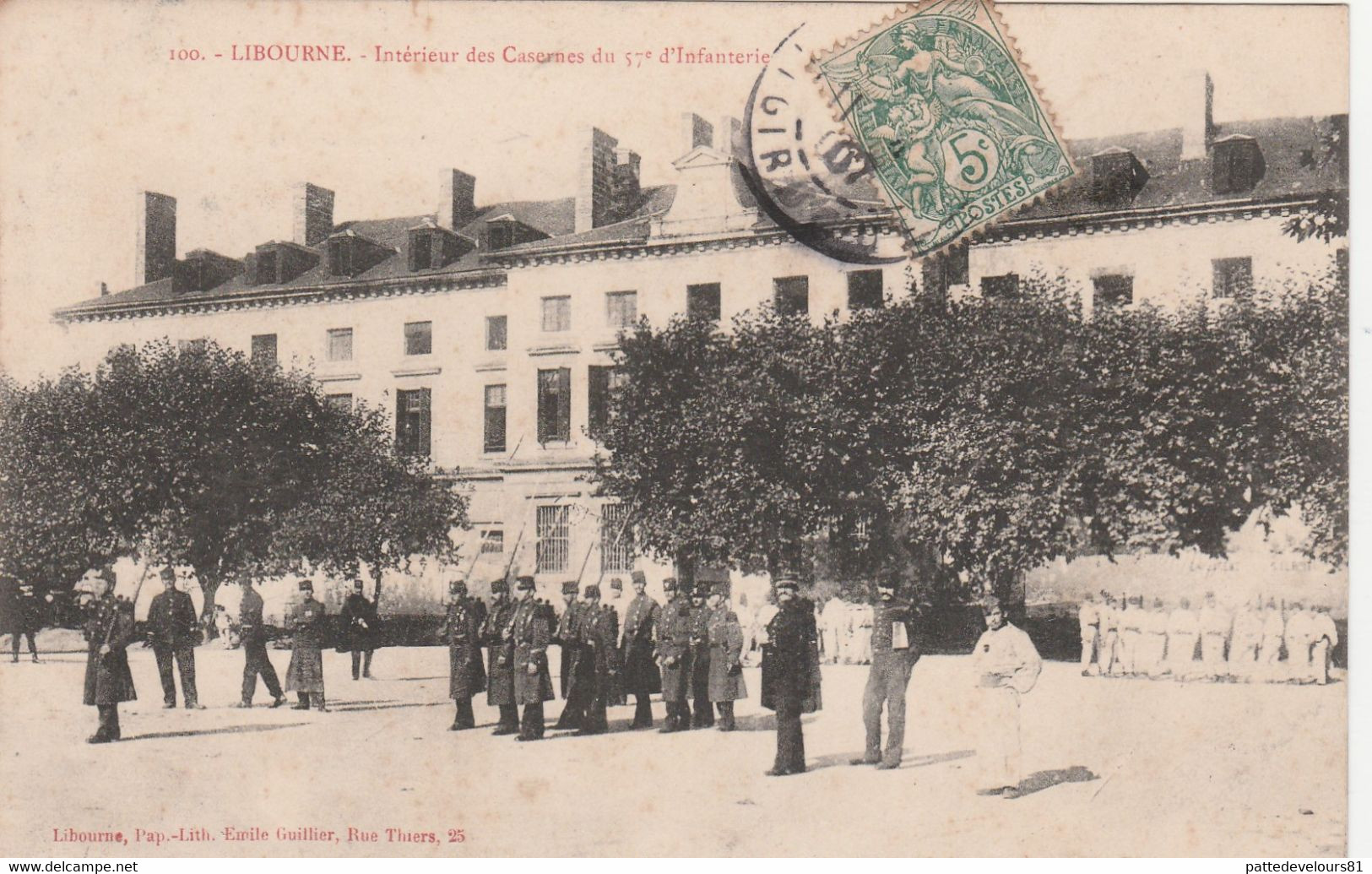 CPA (33) LIBOURNE Intérieur De La Caserne Du 57° D' Infanterie Militaria Militaire Soldat  2 Scans - Libourne