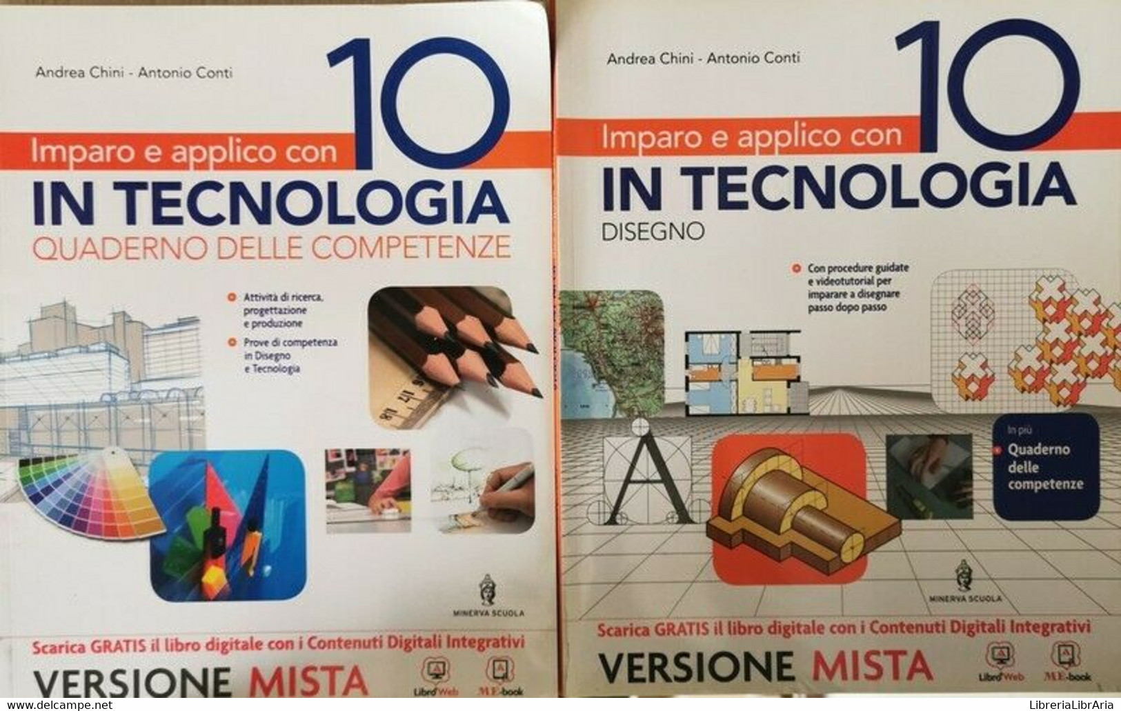 Imparo E Applico Con 10 In Tecnologia, Andrea Chini, Antonio Conti,  2014 - ER - Adolescents