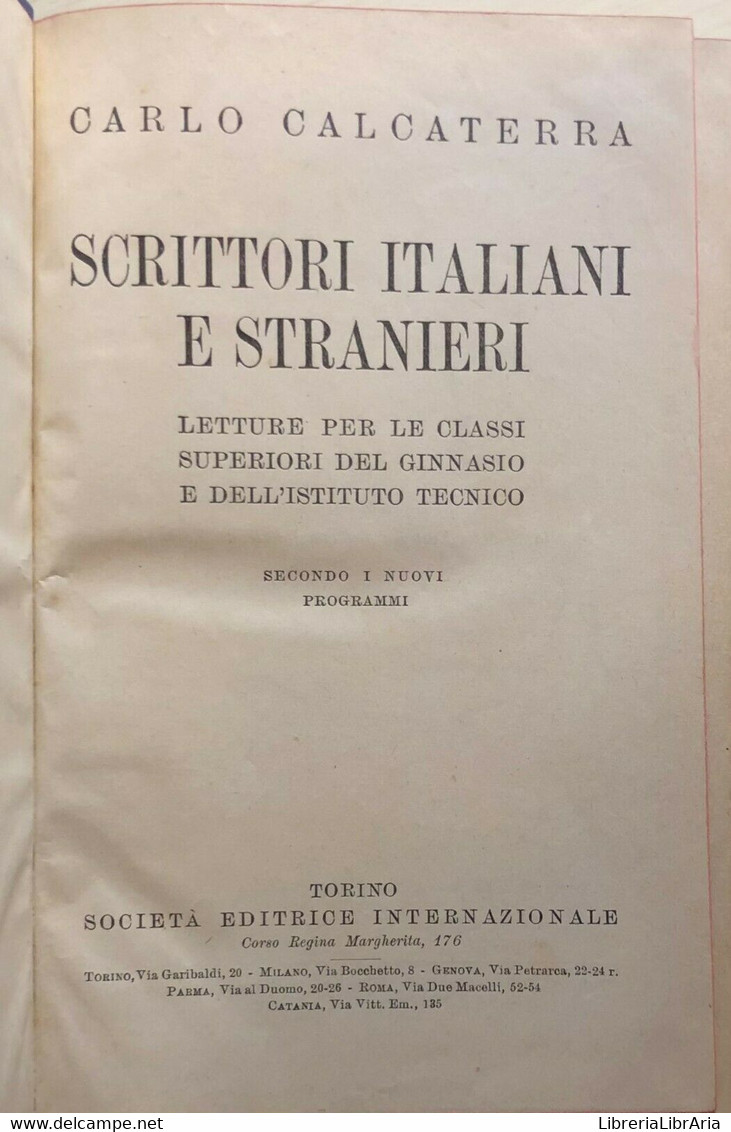 Scrittori Italiani E Stranieri Di Carlo Calcaterra, 1930, Società Editrice Inter - Teenagers