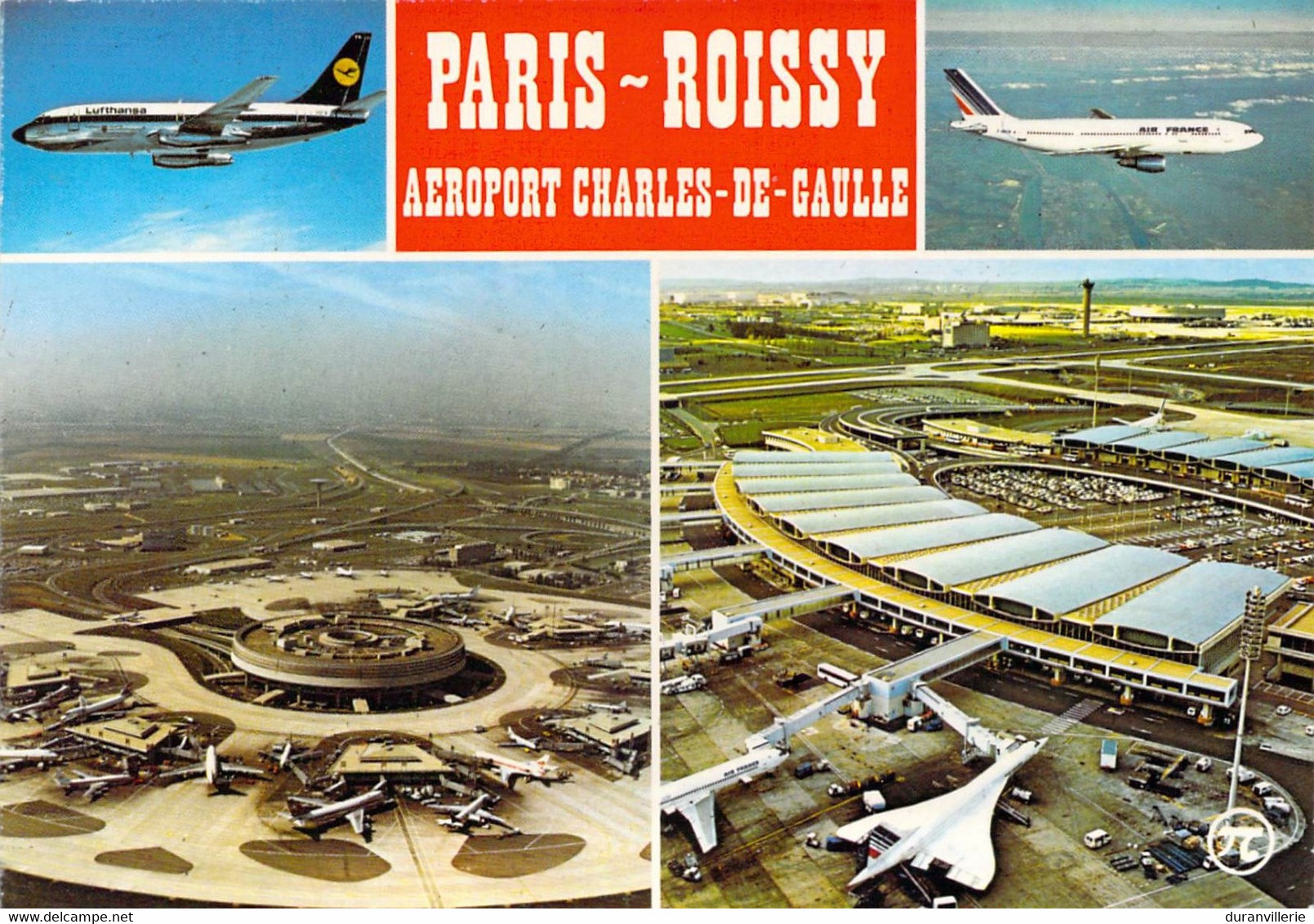 75  PARIS ROISSY Aéroport Airport Charles De Gaulle Aérogares 1 Et 2 Multivues Avion Concorde Air France Lufthansa - Aéroports De Paris