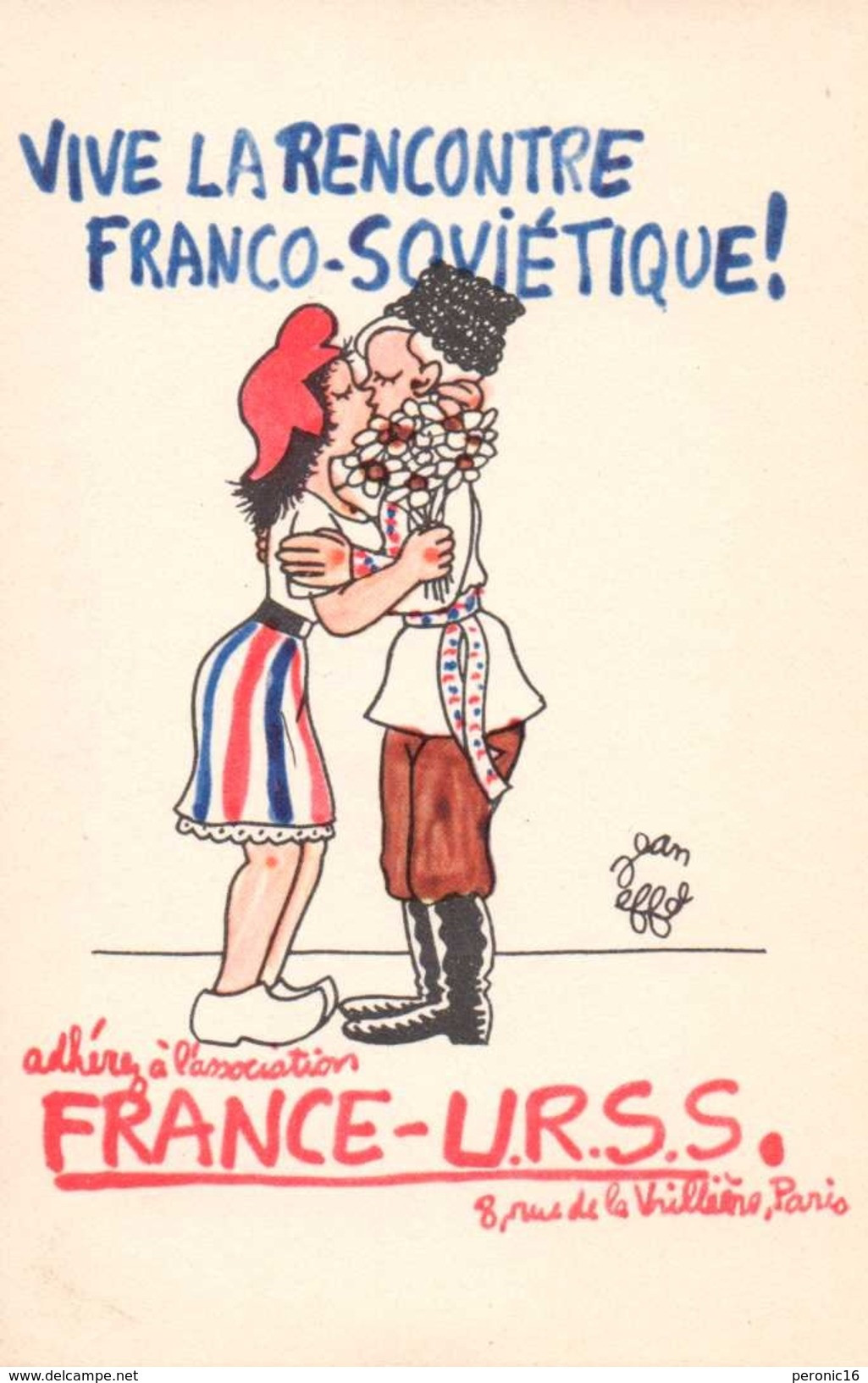 Jolie CP Illustrée Par Jean Effel,  Vive La Rencontre Franco-soviétique !, Association France-URSS, Paris - Effel