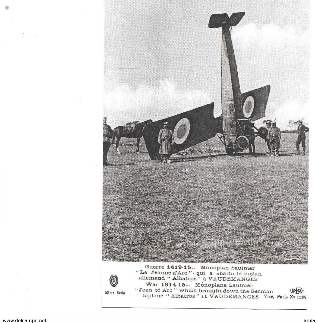 CP GUERRE 1419 15 MONOPLAN SAULNIER LE JEANNE D'ARC QUI A ABATTU LE BIPLAN ALLEMAND ALBATROS VAUDEMANGES - Accidents