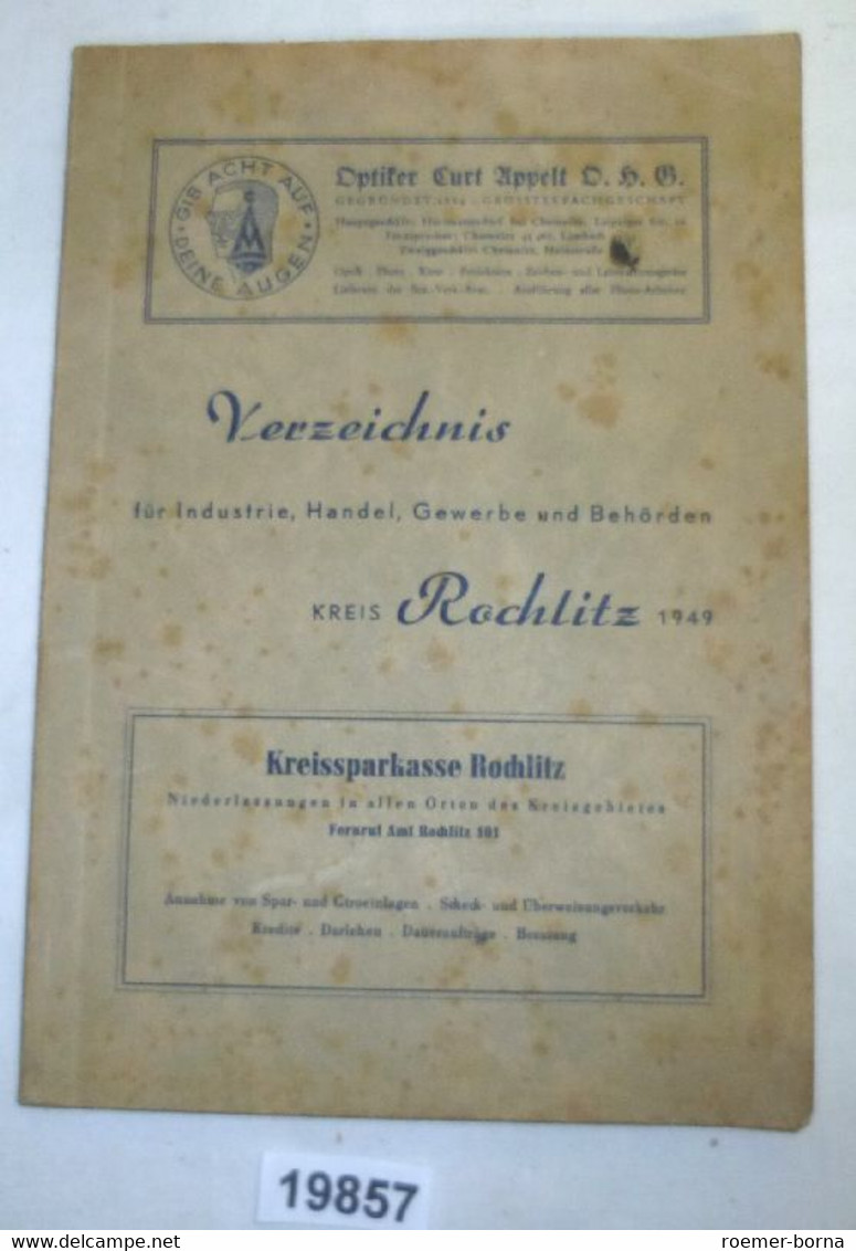 Verzeichnis Für Industrie, Handel, Gewerbe Und Behörden Kreis Rochlitz 1949 - Unclassified