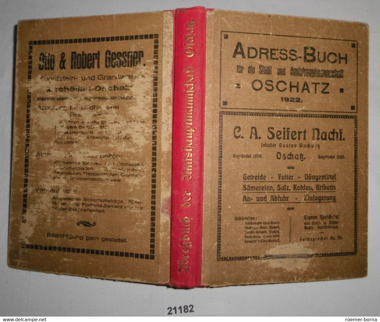 Adress-Buch (Adreßbuch) Für Die Stadt Und Amtshauptmannschaft Oschatz 1922 - Non Classés