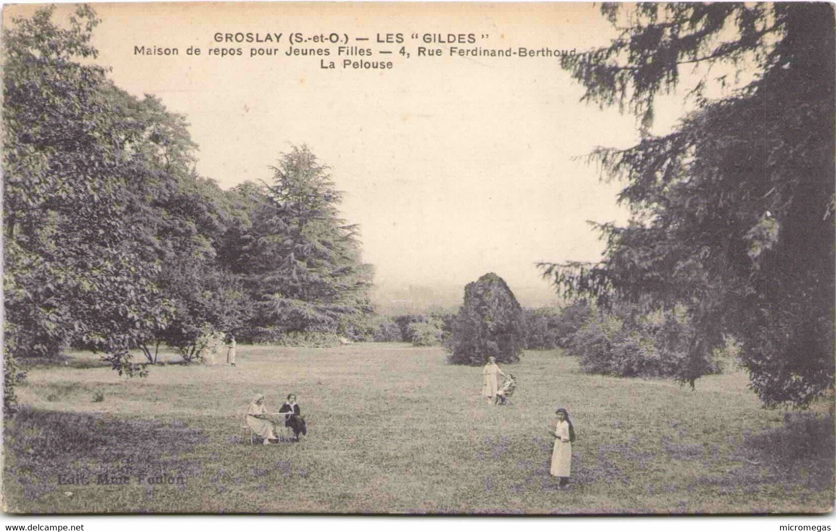 95 - GROSLAY - Les "Gildes"- Maison De Repos Pour Jeunes Filles - Groslay