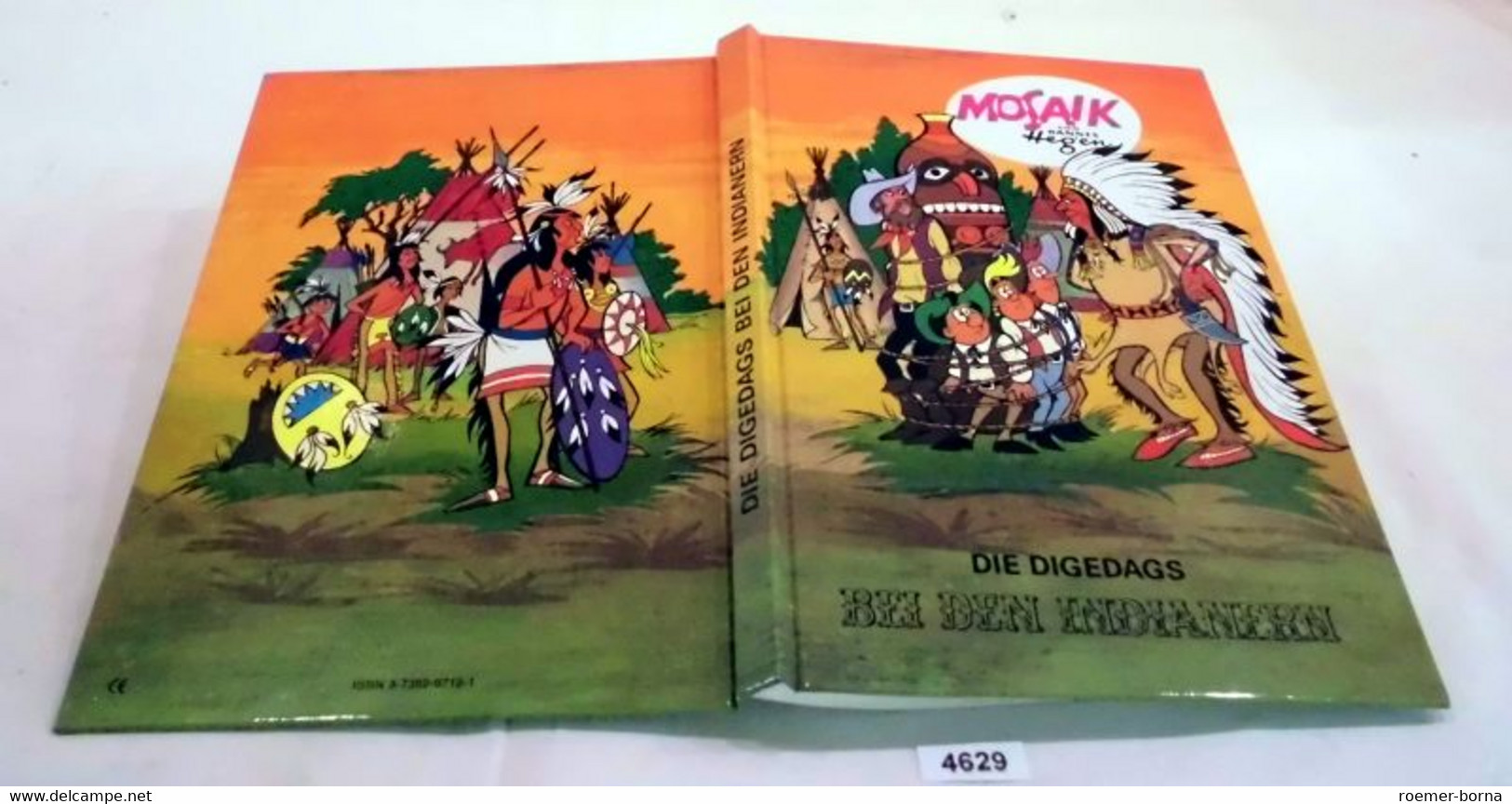 Die Digedags Bei Den Indianern (alte Ausgabe - Sammelband Amerika-Serie 3) - Digedags