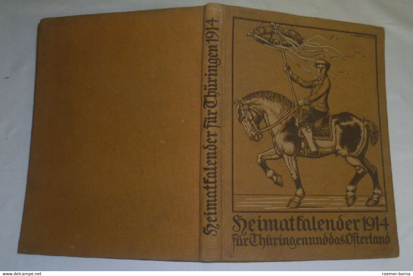 Heimatkalender 1914 Für Thüringen Und Das Osterland - Calendriers