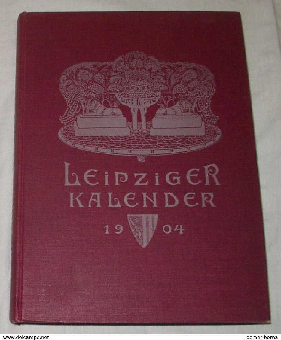 Leipziger Kalender 1904 - Ein Illustriertes Jahrbuch - Calendars