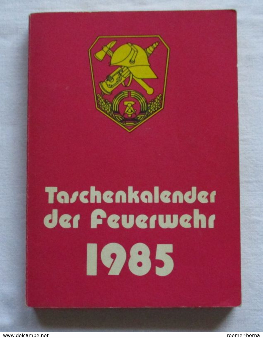 Taschenkalender Der Feuerwehr 1985 - Kalender