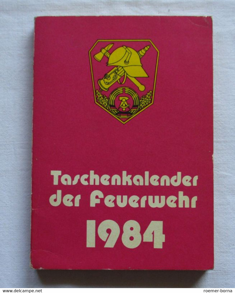 Taschenkalender Der Feuerwehr 1984 - Calendars