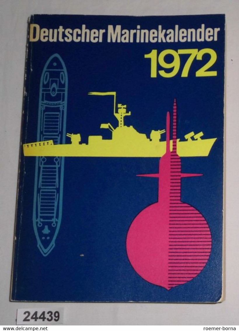 Deutscher Marinekalender 1972 - Calendari