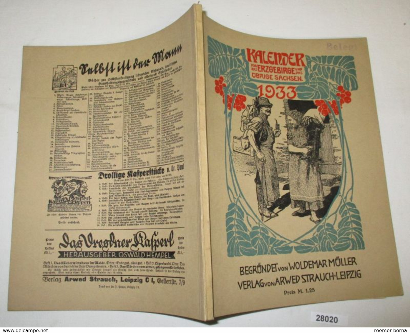 Kalender 1933 Für Das Erzgebirge, Das übrige Sachsen Und Das Sudetenland - 29. Jahrgang - Kalender