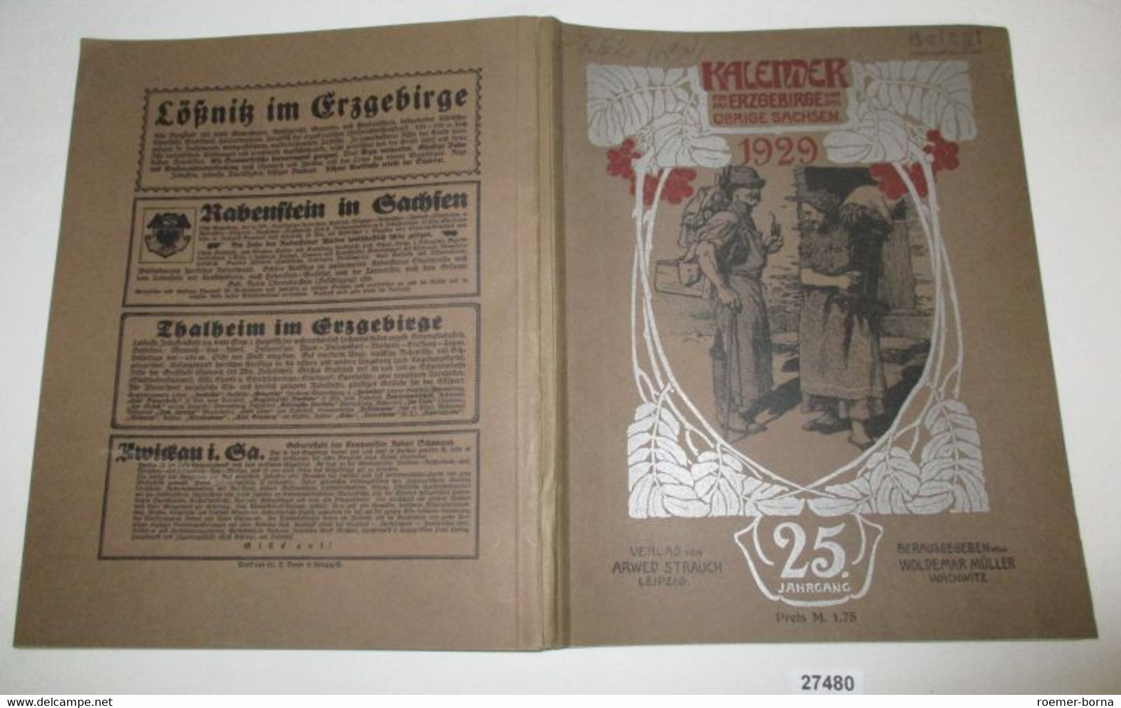 Kalender 1929 Für Das Erzgebirge, Das übrige Sachsen Und Das Sudetenland - 25. Jahrgang - Calendarios