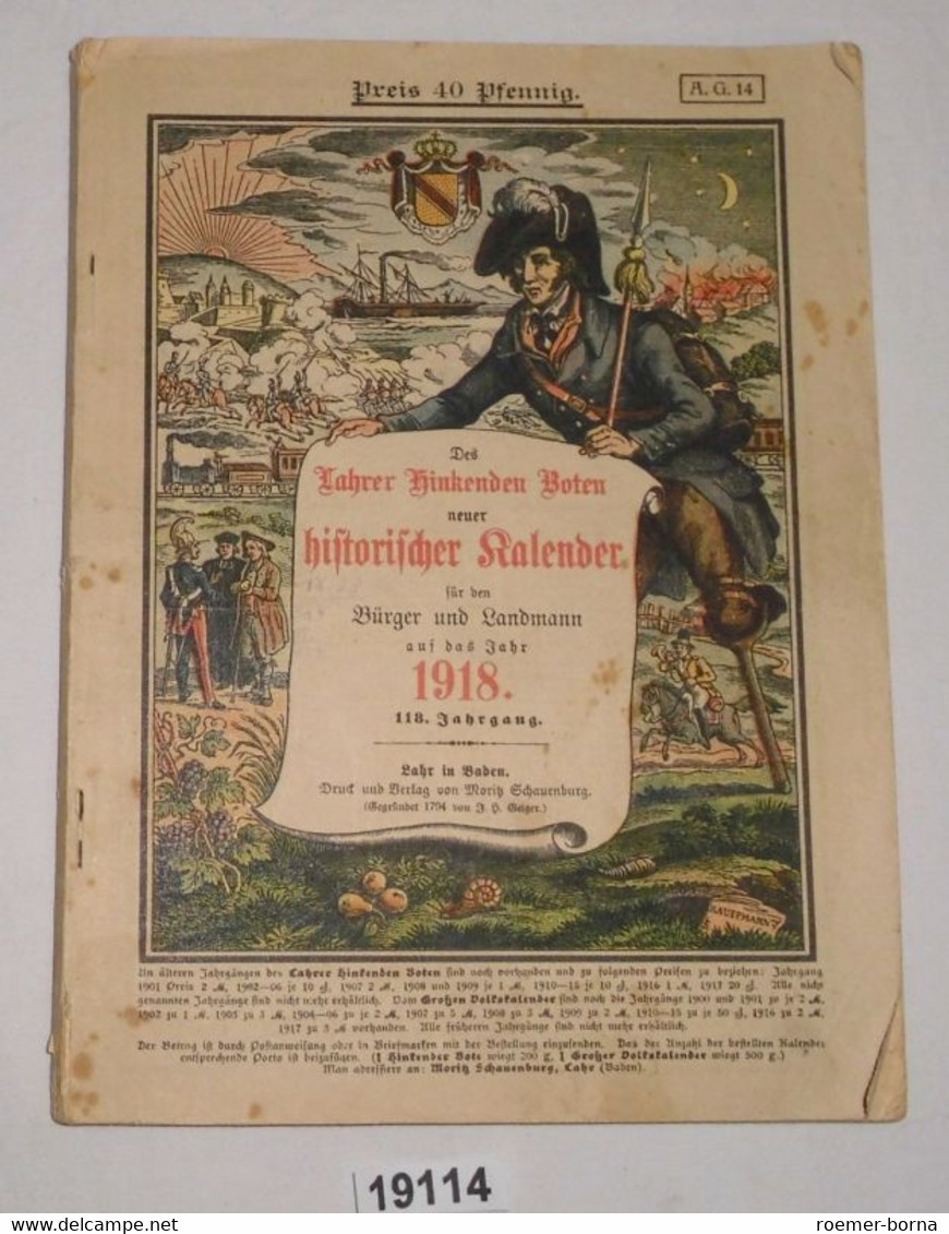 Des Lahrer Hinkenden Boten Neuer Historischer Kalender Für Den Bürger Und Landmann Auf Das Jahr 1918 - Calendars